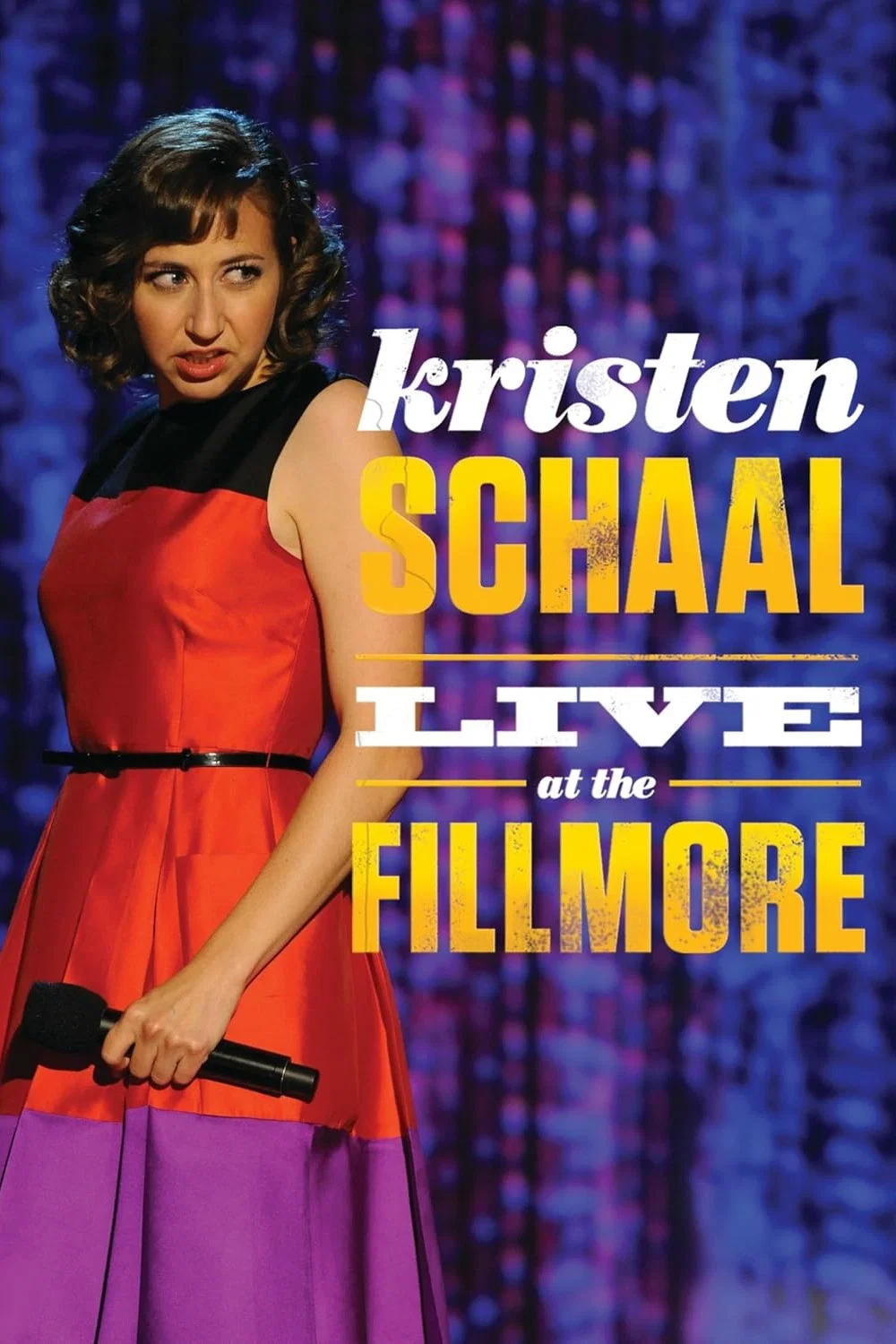 Kristen Schaal Live at the Fillmore (2013)