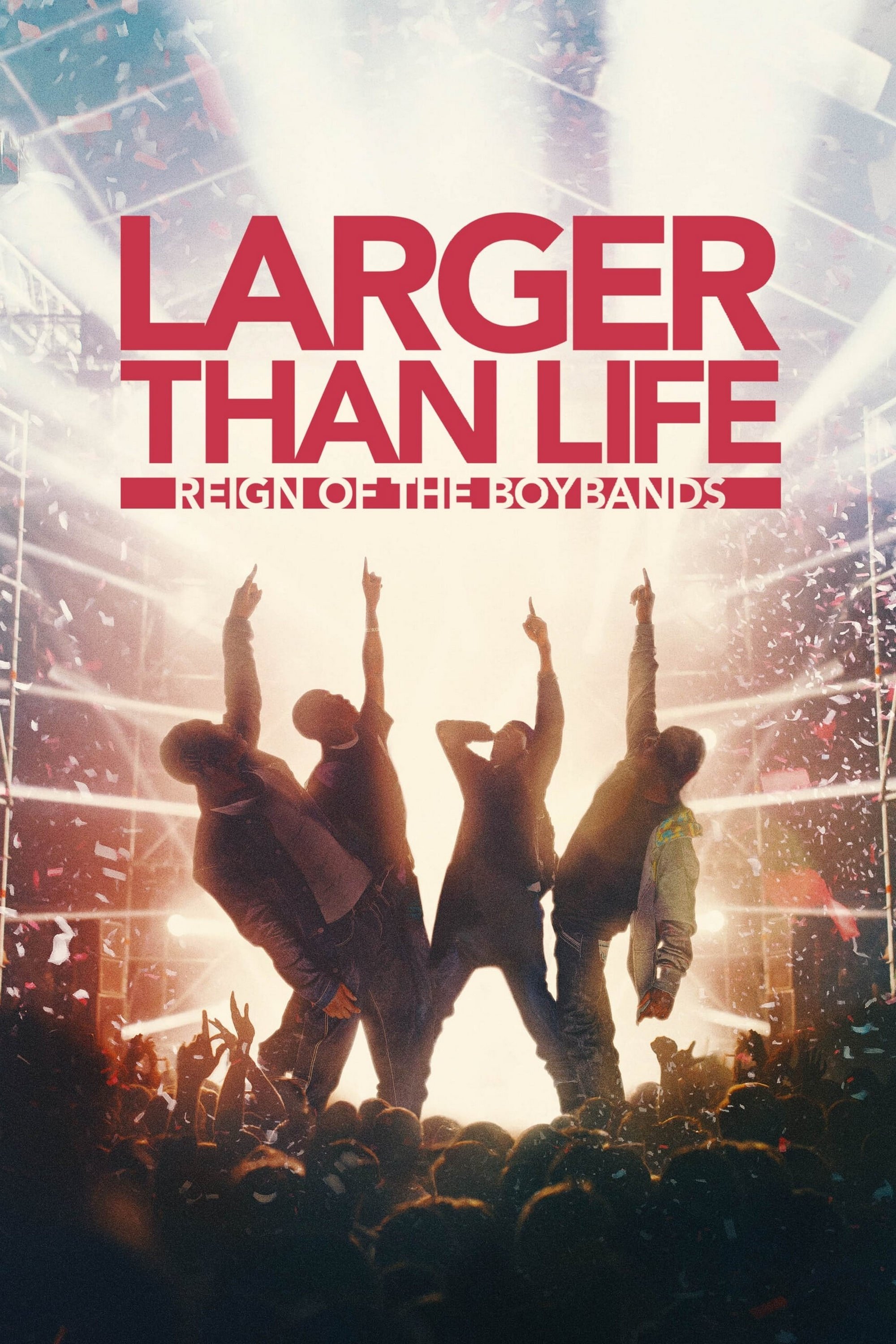 Larger Than Life Reign Of The Boybands (2024)