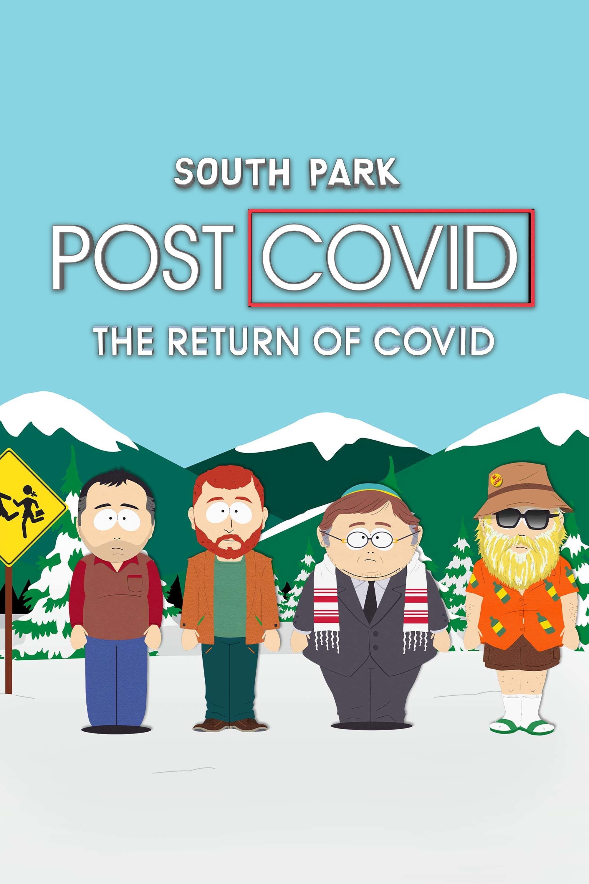SOUTH PARK POST COVID THE RETURN OF COVID (2021)
